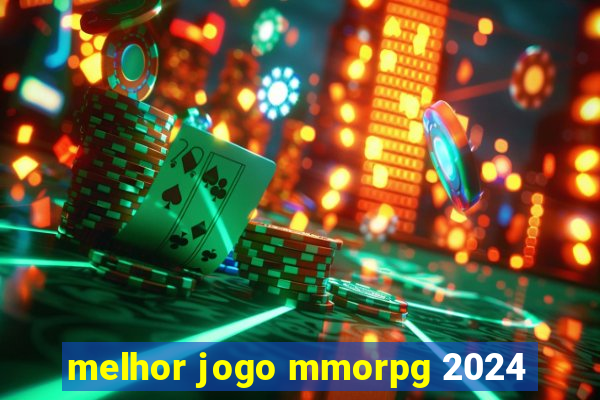 melhor jogo mmorpg 2024